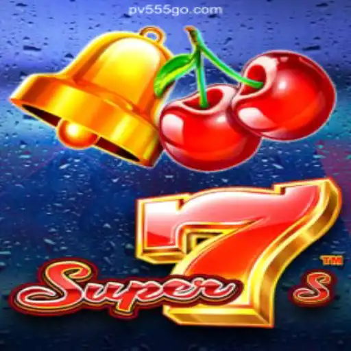 Exploring Super7s: A Thrilling Slot Adventure with PV555 Cassino Online